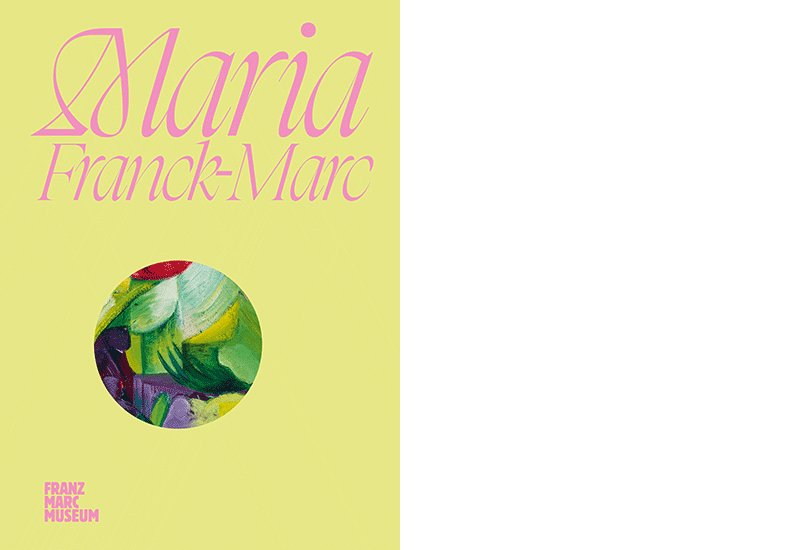 Franz Marc Museum (Hg.): »Maria Franck-Marc«, Franz Marc Museum 2026